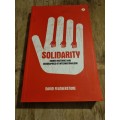 Solidarity - Hidden History and Geographies of Internationalism. Featherstone, David.