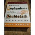 Rawson`s Dictionary of Euphemisms and Other Doubletalk