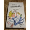 Alice in Wonderland AND Through the Looking Glass - Illustrated by Tenniel! Lewis Carroll.