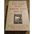 The Man Who Knew Too Much - Inwood`s detailed chronicle of Robert Hooke