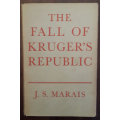 The Fall of Kruger's Republic  (J.S. Marais)