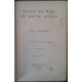 Peace or War in South Africa  (A. M. S. Methuen)