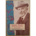 Sammy Marks: The Uncrowned King of the Transvaal (Richard Mendelsohn)