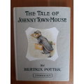 The Tale of Johnny Town-Mouse (Beatrix Potter)