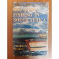 Big Game Fishing in South Africa (Charles Horne)
