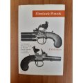 Flintlock Pistols: An Illustrated Reference Guide to Flintlock Pistols from the 17th to the 19th Cen