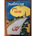 The Times of India Annual 1964 & Motoring from Delhi 1961