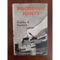 Woodwork Joints - Charles H. Hayward