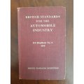 British Standards For The Automobile Industry: BS Handbook No.8 - 1950