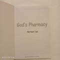 God`s Pharmacy: You are What You Eat and You are What You Don`t Eat