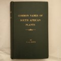 Common Names of South African Plants - Christo Albertyn Smith