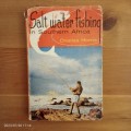 Salt Water Fishing In South Africa - Charles Horne