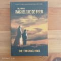 The Story of Racheltjie De Beer - Brett Michael Innes