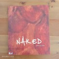 Naked Verse, Prose and Paintings 1965 - 2005 - Achim Von Arnim
