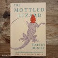 The Mottled Lizard  - Elspeth Huxley