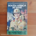 South Africa at War: Military and Industrial Organization and Operations in Connection with the Cond