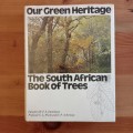 Our Green Heritage: The South African Book of Trees