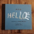 R.E.M: Hello - David Belisle