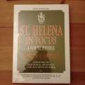 St Helena in Focus A Poetic Profile (Robin Castell)