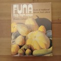 Funa, Food from Africa: Roots of Traditional African Food Culture (SIGNED)  Renata Coetzee