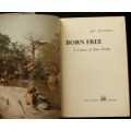 Born Free by Joy Adamson - first edition with signed slip inserted. Geteken.
