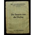 Die Smarte van die Oorlog en wie dit gely het deur Emily Hobhouse - eerste Afrikaanse uitgaaf (1923)