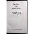 Seders van Waterkloof deur Piet Meiring - GETEKEN suksesverhale van 60 woonagtiges te Waterkloof