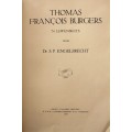 THOMAS FRANCOIS BURGERS - `n lewenskets deur SP Engelbrecht