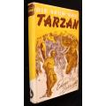DIE SEUN VAN TARZAN - Edgar Rice Burroughs (1950) in oorspronklike stofjas