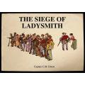 THE SIEGE OF LADYSMITH by Capt. C. M. Dixon - facsimile reprint of the 1900 edition