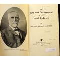 The Birth and Development of the Natal Railways (limited and signed) - CAMPBELL