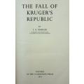 THE FALL OF KRUGER`S REPUBLIC by J. S. Marais