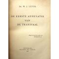 DE EERSTE AANEXATIE VAN DE TRANSVAAL - W.J. Leyds (1906)