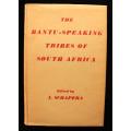 THE BANTU-SPEAKING TRIBES OF SOUTH AFRICA by I. Schapera