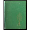 THE GRASSES AND PASTURES OF SOUTH AFRICA - 1st ed. 1955 - foreword by Jan Smuts