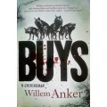 Willem Anker, Buys: 'n Grensroman