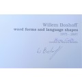 Warren Siebrits, Willem Boshoff: Word Forms and Language Shapes, 1975-2007 *SIGNED*