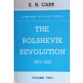 E.H. Carr, The Bolshevik Revolution, 1917-1923: Volume Two