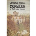 Lawrence Durrell, Monsieur, or the Prince of Darkness (1st edition)