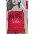 Alissa Quart, Branded: The Buying and Selling of Teenagers