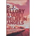 RJ Ellory, A Quiet Belief in Angels