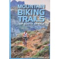 Jacques Marais & Susanna Mills, Mountain Biking Trails of South Africa