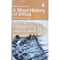 Roland Oliver & J.D. Fage, A Short History of Africa