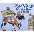 Zapiro, It`s Not How It Looks! (2022)