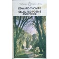 Edward Thomas, Selected Poems and Prose (Penguin)