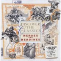 Discover the Classics: Heroes and Heroines (compilation)