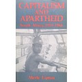 Merle Lipton, Capitalism and Apartheid: South Africa, 1910-1986