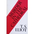 TS Eliot, Murder in the Cathedral