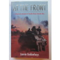AT THE FRONT BY JANNIE GELDENHUYS-THIS EDITION PUBLISHED 2009-393 PAGES-CONDITION NEW