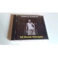 Francis Dunnery - Tall Blonde Helicopter Music CD